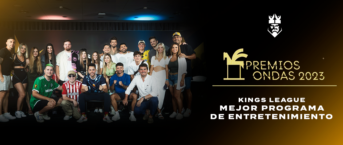 La Kings League gana el Premio Ondas al Mejor Programa de Entretenimiento 2023 - Blog Kings &amp; Queens League Spain