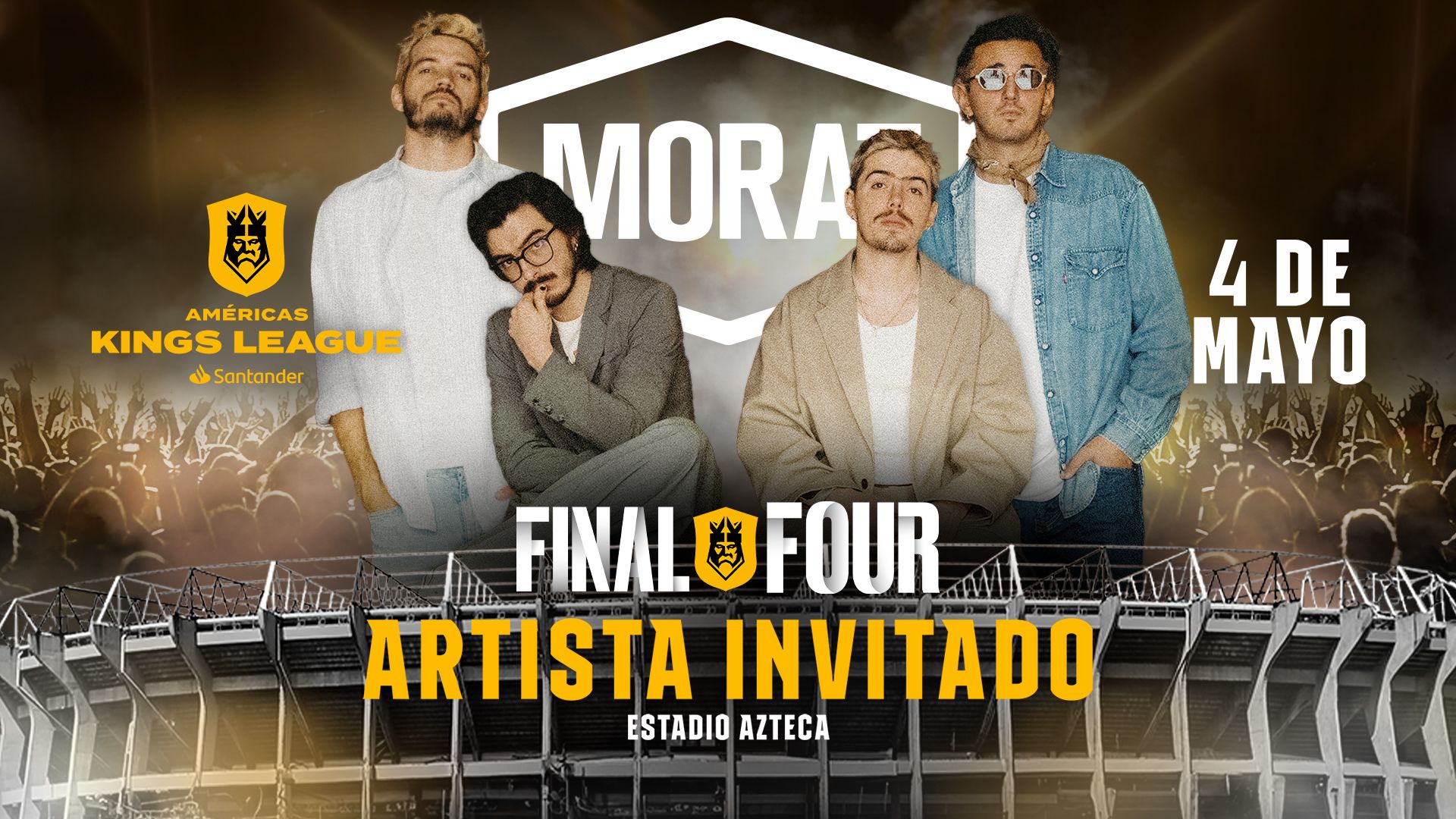 Morat se une a la fiesta de la Final Four en el Azteca - Blog Kings & Queens League Americas